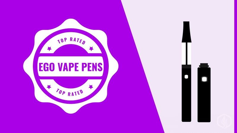 Best Ego Vape Pens