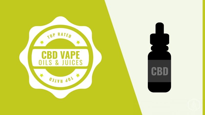 Best CBD Vape Oils