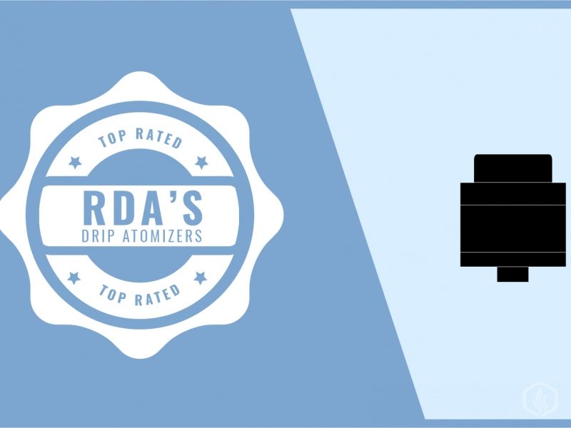 Best RDA vapes 2020 RDAs for flavor and clouds