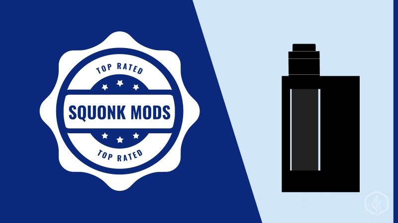 Best Squonk Mods