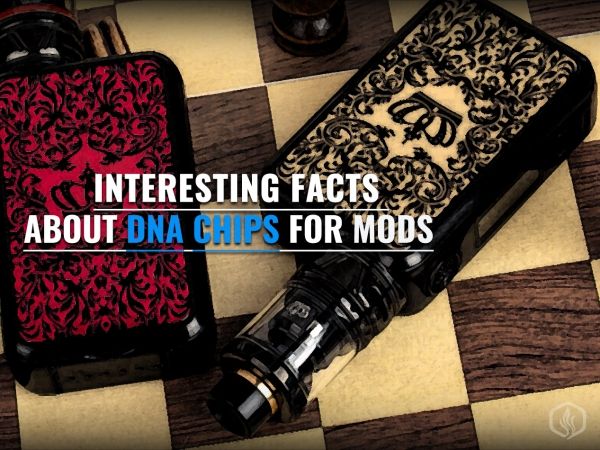 Interesting facts about DNA chips for mods Image