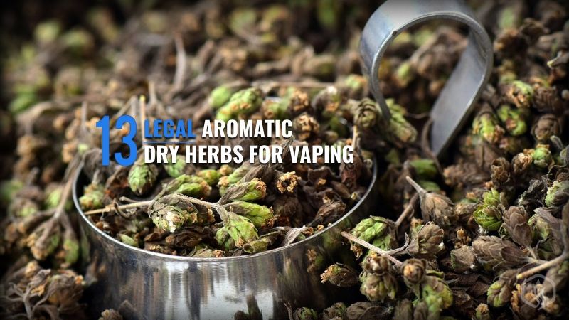 Image of 13 Legal aromatic dry herbs for vaping